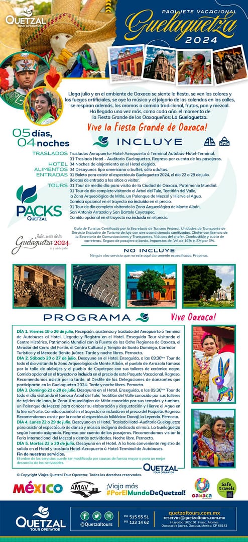 Paquete Vacacional Guelaguetza 2024 by Quetzaltours Oaxaca